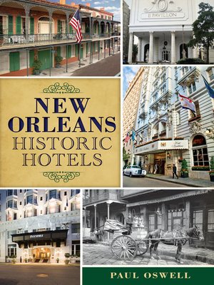 cover image of New Orleans Historic Hotels
